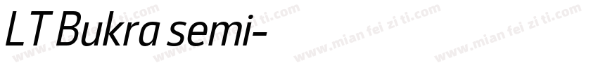 LT Bukra semi字体转换